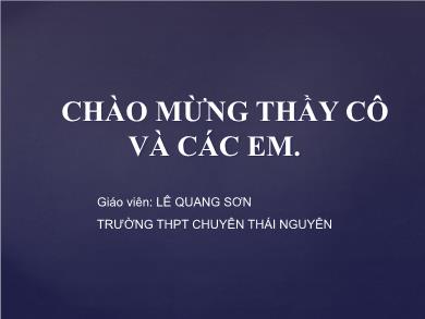 Bài giảng Ngữ văn lớp 10 - Tiếng việt: Phong cách ngôn ngữ sinh hoạt - Lê Quang Sơn