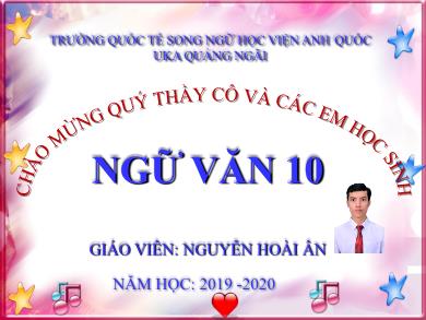 Bài giảng Ngữ văn lớp 10 - Tiết 66: Phương pháp thuyết minh - Năm học 2019-2020 - Nguyễn Hoài Ân