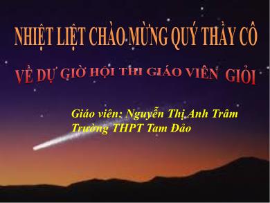 Bài giảng Ngữ văn lớp 11 - Tiết 86: Đọc văn : Đây thôn Vĩ Dạ (Hàn Mặc Tử) - Nguyễn Thị Anh Trâm