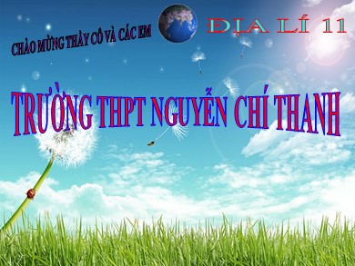 Bài giảng Địa lí lớp 11 - Bài 10, Tiết 2: Kinh tế Trung Quốc - Trường THPT Nguyễn Chí Thanh