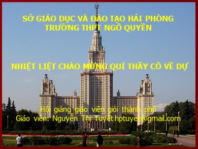 Bài giảng Địa lí lớp 11 - Bài 8, Tiết 1: Tự nhiên, dân cư và xã hội Liên bang Nga - Nguyễn Thị Tuyết