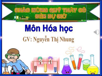 Bài giảng Hóa học lớp 10 - Bài 29: Oxi - Ozon - Nguyễn Thị Nhung