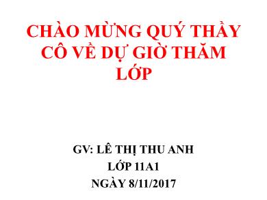 Bài giảng Hóa học lớp 11 - Bài 15: Cacbon - Năm học 2017-2018 - Lê Thị Thu Anh