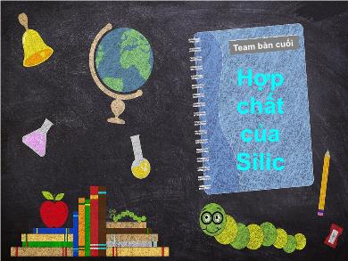 Bài giảng Hóa học lớp 11 - Bài 17: Silic và hợp chất Silic