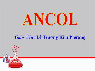 Bài giảng Hóa học lớp 11 - Bài 40: Ancol - Lê Trương Kim Phượng