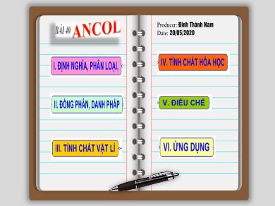 Bài giảng Hóa học lớp 11 - Bài 40: Ancol - Năm học 2019-2020 - Đinh Thành Nam