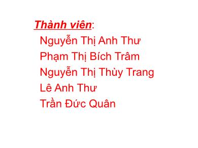 Bài giảng Hóa học lớp 11 - Bài 40: Ancol - Nguyễn Thị Anh Thư