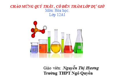 Bài giảng Hóa học lớp 12 - Tiết 32, Bài 20: Sự ăn mòn kim loại - Nguyễn Thị Hương