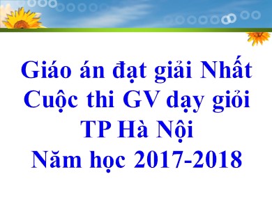 Bài giảng Hóa học lớp 12 - Tiết 46, Bài 27: Nhôm và hợp chất của nhôm (Tiết 1) - Năm học 2017-2018 - Nguyễn Thị Huyền