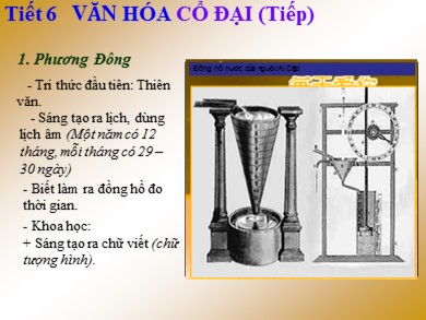 Bài giảng Lịch sử khối 6 - Bài 6: Văn hóa cổ đại (Tiếp theo)