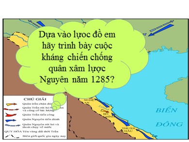 Bài giảng Lịch sử lớp 7 - Bài 14: Ba lần kháng chiến chống quân xâm lược Mông - Nguyên (Thế kỉ XIII) (Tiếp theo)