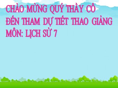Bài giảng Lịch sử lớp 7 - Tiết 21, Bài 13: Nước Đại Việt ở thế kỉ XIII