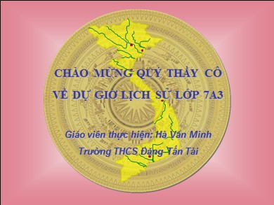 Bài giảng Lịch sử lớp 7 - Tiết 55, Bài 25: Phong trào Tây Sơn - Hà Văn Minh