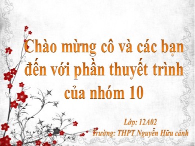 Bài giảng Ngữ văn lớp 12 - Tuần 12: Đọc thêm: Đò Lèn (Nguyễn Duy) - Trường THPT Nguyễn Đức Cảnh