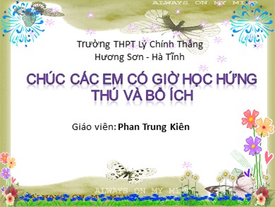Bài giảng Lịch sử lớp 12 - Bài 12: Phong trào dân tộc dân chủ ở Việt Nam từ năm 1919 đến năm 1925 - Phan Trung Kiên