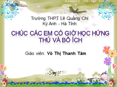 Bài giảng môn Lịch sử lớp 12 - Bài 13: Phong trào dân tộc dân chủ ở Việt Nam từ năm 1925 đến năm 1930 - Võ Thị Thanh Tâm