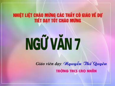 Bài giảng Ngữ văn 7 - Bài 30: Ôn tập phần Tiếng Việt