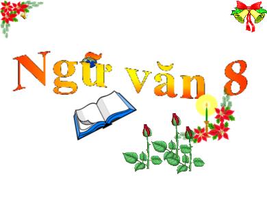 Bài giảng Ngữ văn 8 - Bài 19: Câu nghi vấn (tiếp theo)