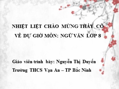 Bài giảng Ngữ văn 8 - Bài 24: Nước Đại Việt ta