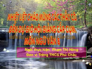 Bài giảng Ngữ văn 8 - Bài 24 - Tiết 97: Văn bản: Nước Đại Việt Ta