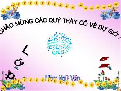 Bài giảng Ngữ văn 8 - Bài dạy 14: Nước Đại Việt ta