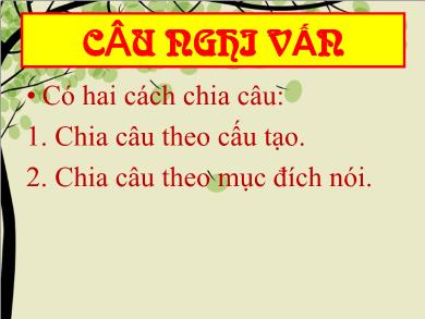 Bài giảng Ngữ văn 8 - Câu nghi vấn