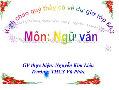 Bài giảng Ngữ văn 8 - Lập dàn ý cho bài văn tự sự kết hợp với miêu tả và biểu cảm