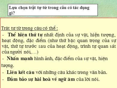 Bài giảng Ngữ văn 8 - Tiết 123: Tiếng Việt: Lựa chọn trật tự từ trong câu