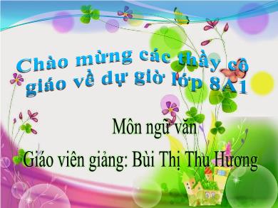 Bài giảng Ngữ văn 8 - Tiết 63 - Bài: Ôn tập tiếng Việt (tiếp)