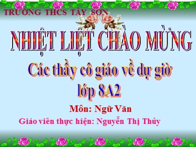 Bài giảng Ngữ văn 8 - Tiết 81, 82, 83: Chủ đề: Lối sống giản dị, tình yêu thiên nhiên, phong thái ung dung tự tại của Bác