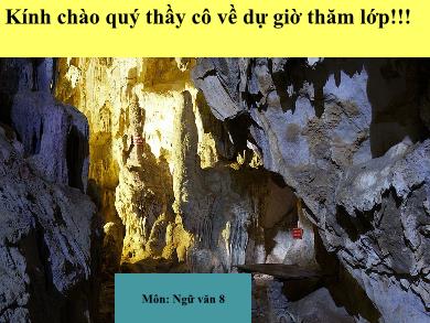 Bài giảng Ngữ văn 8 - Tiết 81: Tức cảnh Pác Bó