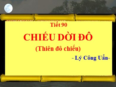 Bài giảng Ngữ văn 8 - Tiết 90: Chiếu dời đô