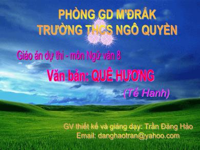 Bài giảng Ngữ văn 8 - Văn bản: Quê Hương