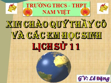 Bài giảng Lịch Sử 11 - Bài 20: Chiến sự lan rộng ra cả nước. cuộc kháng chiến của nhân dân ta từ năm 1873 đến năm 1884, nhà Nguyễn đầu hàng - Trường THCS - THPT Nam Việt