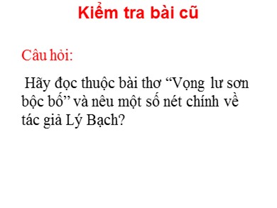 Bài giảng Ngữ văn 7 - Cảm nghĩ trong đêm thanh tĩnh