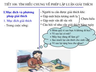 Bài giảng Ngữ văn 7 - Tiết 108: Tìm hiểu chung về phép lập luận giải thích