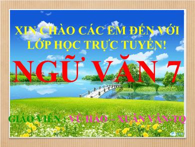 Bài giảng Ngữ văn 7 - Tiết 86: Văn bản: Sự giàu đẹp của Tiếng Việt