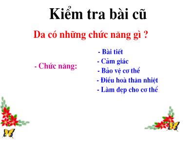 Bài giảng môn Sinh học 8 - Bài học 42: Vệ sinh da