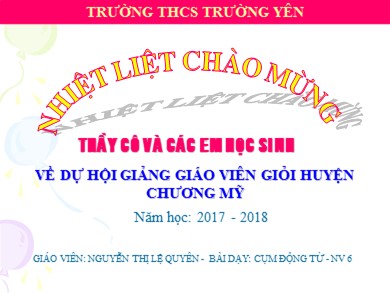 Bài giảng Ngữ văn 6 - Bài 16 - Tiết 61: Cụm động từ