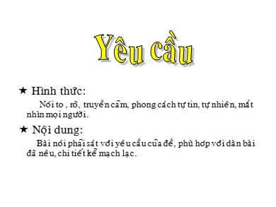 Bài giảng Ngữ văn 6 - Bài dạy thứ 10: Luyện nói kể chuyện