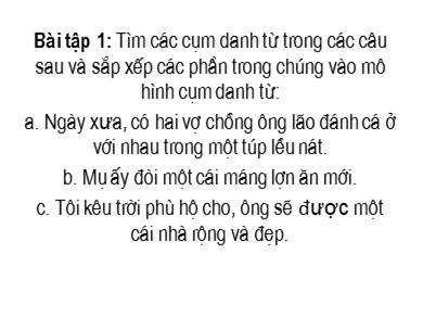 Bài giảng Ngữ văn 6 - Bài số 11: Cụm danh từ