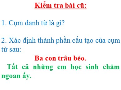 Bài giảng Ngữ văn 6 - Bài số 12: Số từ và lượng từ