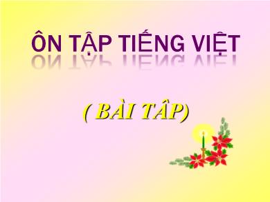 Bài giảng Ngữ văn 6 - Ôn tập tiếng Việt (Bài tâp)