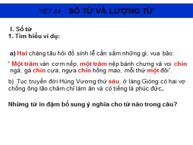 Bài giảng Ngữ văn 6 - Tiết 44: Số từ và lượng từ