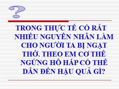 Bài giảng Sinh học 8 - Bài 23: Hô hấp nhân tạo