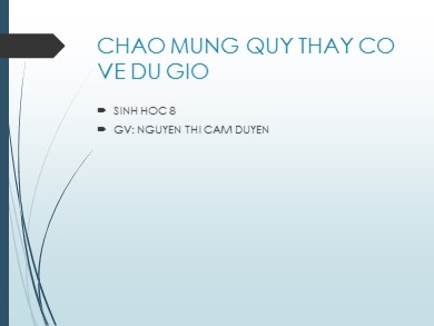 Bài giảng Sinh học 8 - Bài dạy 14: Bạch cầu - Miễn dịch