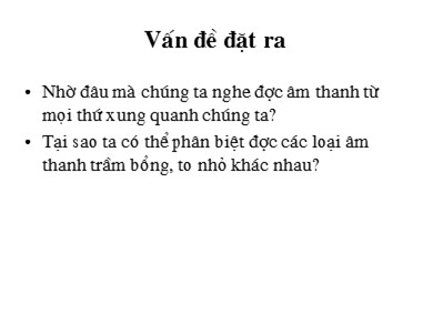 Bài giảng Sinh học 8 - Bài học 51: Cơ quan phân tích thính giác