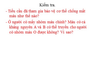 Bài giảng Sinh học 8 - Tiết dạy số 16: Tuần hoàn máu và lưu thông bạch huyết