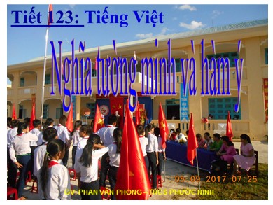 Bài giảng Ngữ văn 9 - Bài dạy: Nghĩa tường minh và hàm ý - Phan Văn Phong