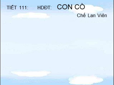 Bài giảng Ngữ văn 9 - Con cò (Chế Lan Viên)